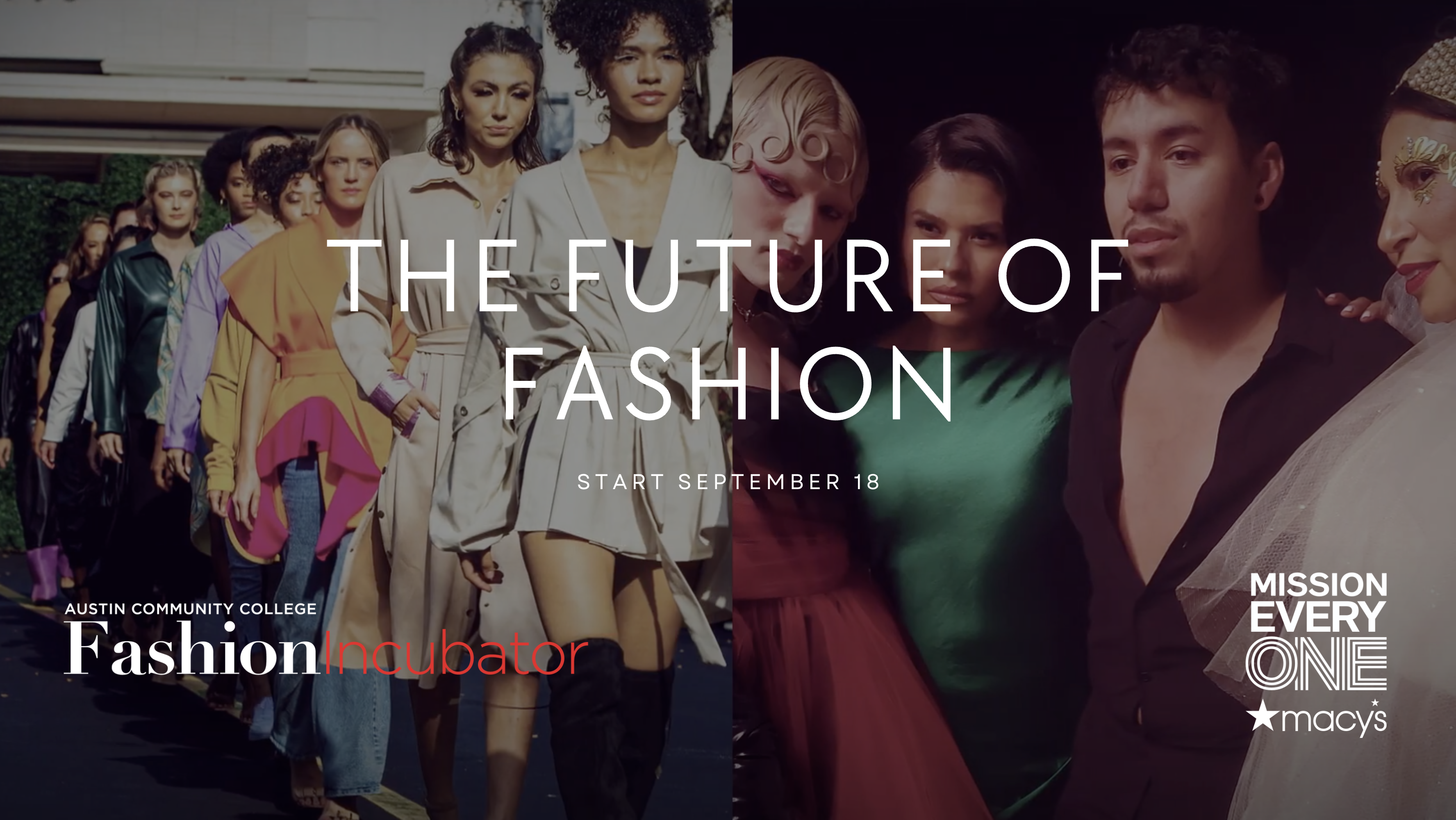 ACCFI Presents: MACY’S The Future of Fashion