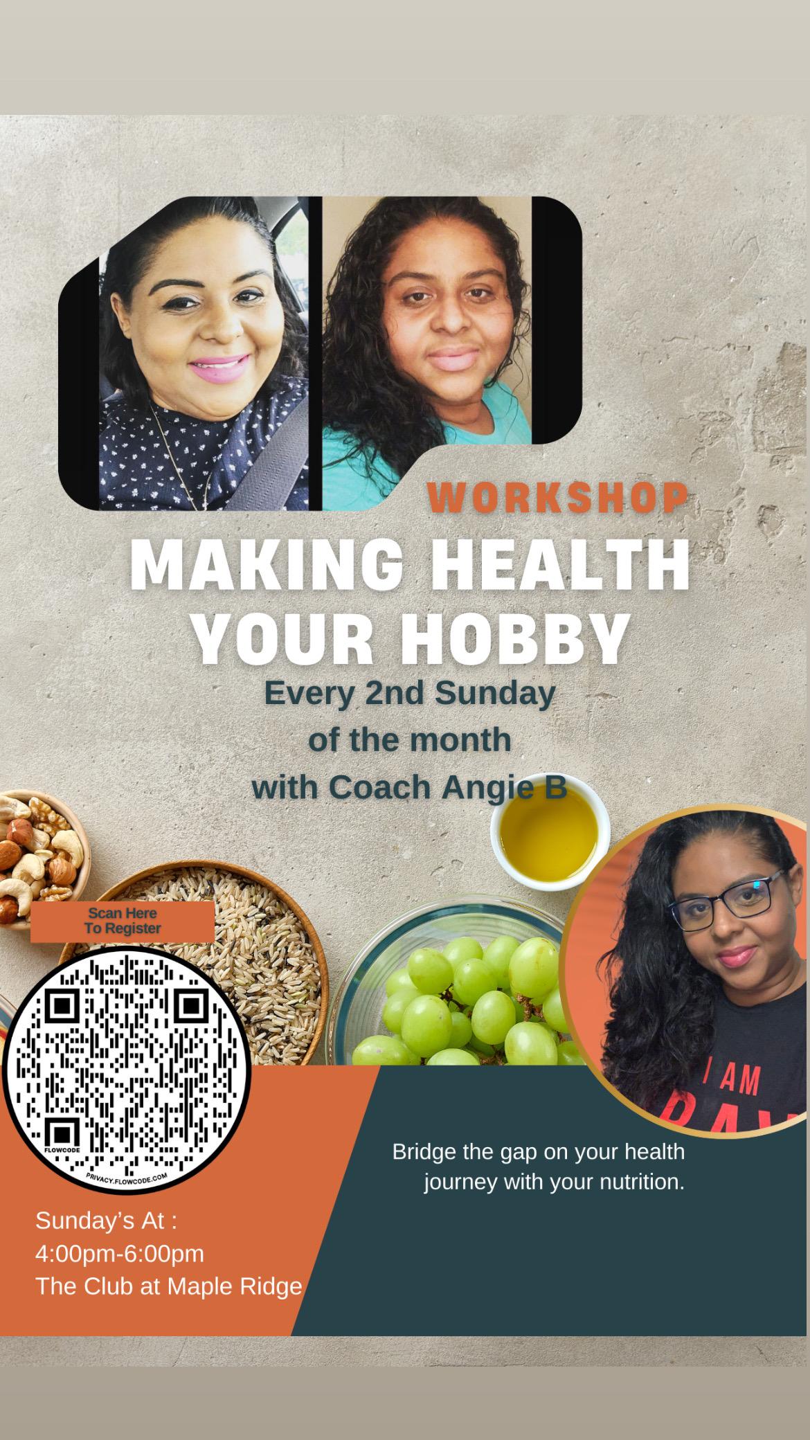 Making Health Your Hobby Workshop